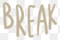 Break png word element typography, transparent background