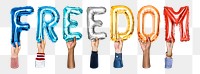 Freedom word png, hands holding balloon typography, transparent background