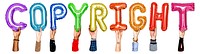 Copyright word png, hands holding balloon typography, transparent background