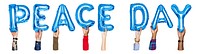 Peace day word png, hands holding balloon typography, transparent background