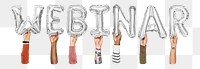 Webinar word png, hands holding balloon typography, transparent background