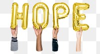 Hope word png, hands holding balloon typography, transparent background