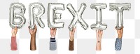 Brexit word png, hands holding balloon typography, transparent background