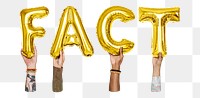 Fact word png, hands holding balloon typography, transparent background