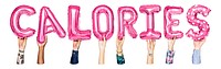 Calories word png, hands holding balloon typography, transparent background