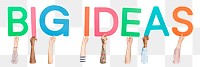 Big ideas word png element, transparent background