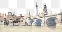 New London Bridge png watercolor border, transparent background. Remixed from David Cox artwork, by rawpixel.