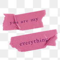 My everything quote png, collage art on transparent background