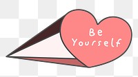 Png be yourself heart doodle sticker, transparent background