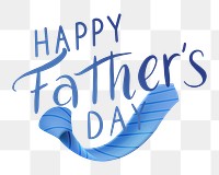 Happy Father's Day png, transparent background