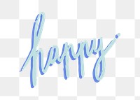 Happy typography png, transparent background