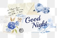 PNG vintage good night note, blue rose sticker, transparent background, remix illustration