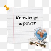 Knowledge is power png sticker, education collage, transparent background