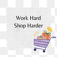 Shopping quote png sticker, cute paper collage, transparent background