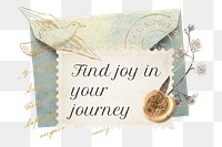 Travel quote png ephemera postage stamp collage journal sticker, transparent