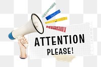 Attention please! announcement png paper collage sticker, transparent background