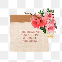 Accept yourself png quote, aesthetic flower collage art on transparent background