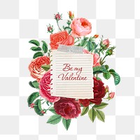 Be my Valentine png word, aesthetic flower collage art on transparent background