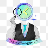 Time management png word collage remix, transparent background