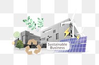 Sustainable business png word, environment remix on transparent background