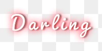 Darling neon light png typography