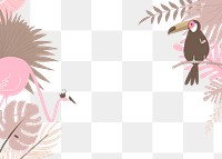 Png pink tropical border png with flamingo, leaves, and toucan birds graphic element on transparent background