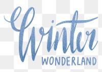 Winter wonderland png sticker, Christmas aesthetic typography on transparent background