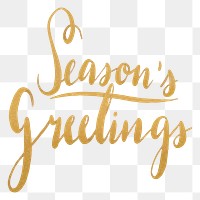 Season's greetings png gold sticker, festive typography on transparent background