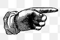 PNG pointing hand gesture, vintage clipart, transparent background. Free public domain CC0 graphic