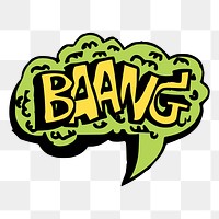 PNG baang speech bubble word sticker hand drawn illustration, transparent background. Free public domain CC0 image.