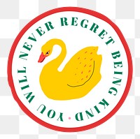 Png yellow swan badge with motivational quote