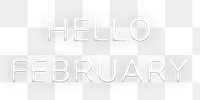 Glowing neon Hello February png typography