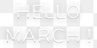 Neon Hello March! png typography