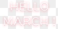 Neon Hello March! png text