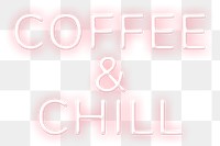 Neon coffee & chill png word sticker typography