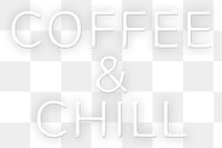 Glowing coffee & chill png neon word sticker