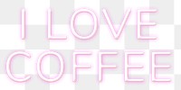 Glowing I love coffee png neon lettering