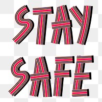 Retro  png stay safe word concentric font typography