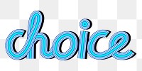 Retro doodling png choice word concentric font typography