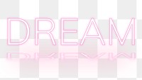 Dream png text neon font typography