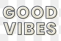 Good vibes typography design element