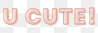 U cute! typography design element