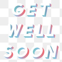 Isometric word Get well soon typography design element