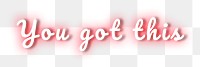 Png you got this neon pink png typography