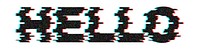 Hello glitch effect typography design element