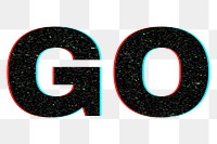 Blurred word GO png typography