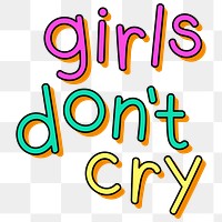 Girls don't cry typography design element