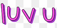 Purple luv u typography design element