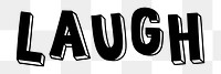 Laugh png word typography font