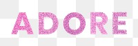 Adore png pink trendy typography sticker
